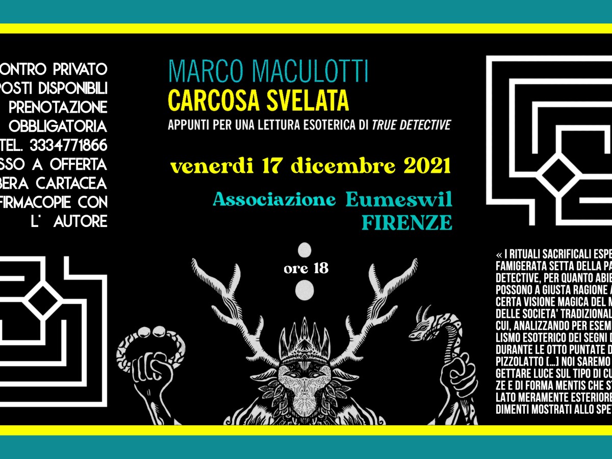 “Carcosa svelata”: conferenza a Firenze per Associazione Eumeswil