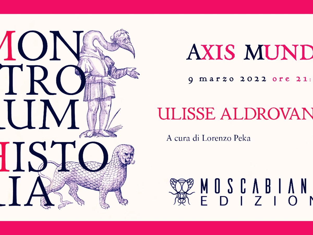 Video-diretta: “Monstrorum Historia” di Ulisse Aldrovandi, con Lorenzo Peka
