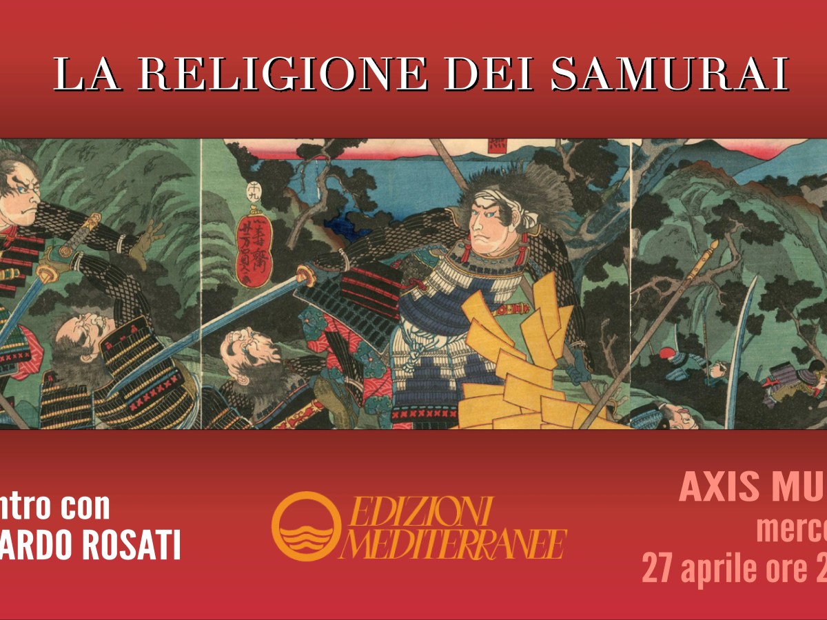 Video-diretta: “La religione dei samurai”, con Riccardo Rosati