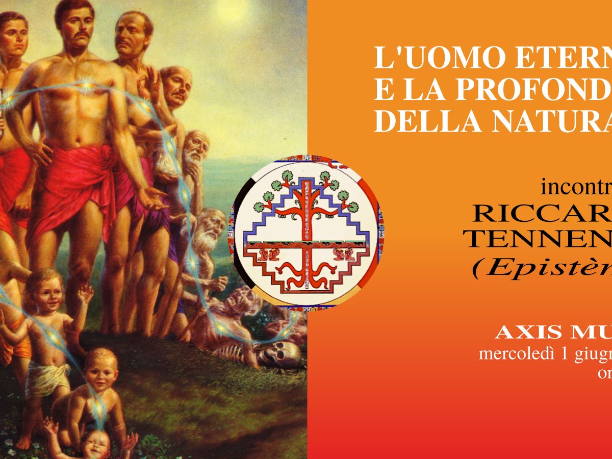 Direct video: “The eternal man and the depth of nature”, with Riccardo Tennenini