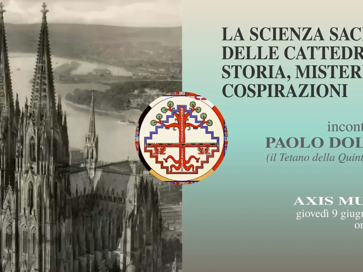 Direct video: “The Sacred Science of Cathedrals”, with Paolo Dolzan