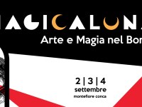 "MAGICALUNA festival", II edizione, 2-4 settembre 2022