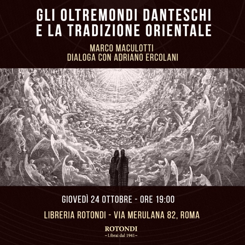 “Gli Oltremondi danteschi e la tradizione orientale” – Presentazione alla Libreria Rotondi di Roma